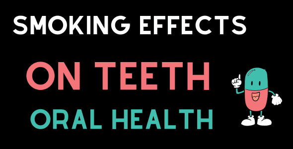 Smoking Effects on Teeth